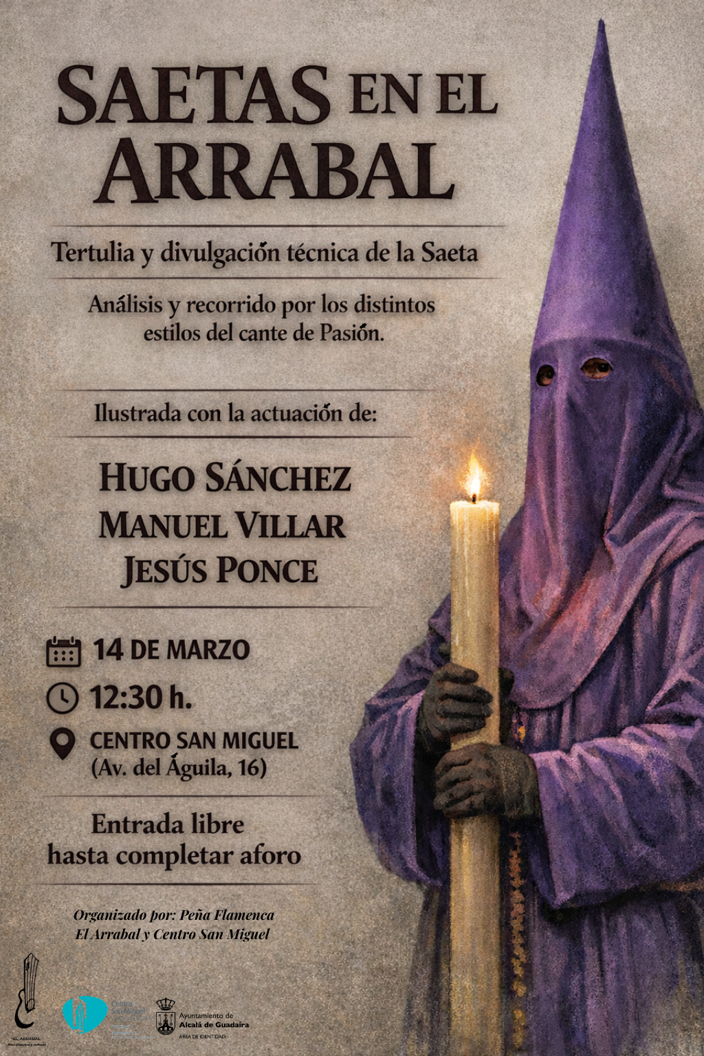 Organizado por Peña Flamenca El Arrabal y Centro San Miguel Macarena dguez
