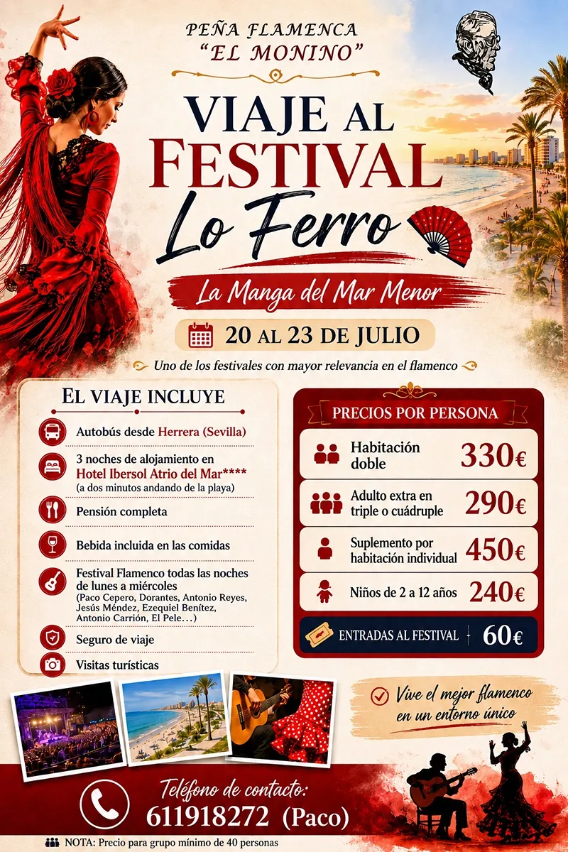 Viaje al Festival Flamenco de Lo Ferro